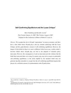 Self-confirming equilibrium / Solution concept / Nash equilibrium / Rationalizability / David K. Levine / Trembling hand perfect equilibrium / Subgame perfect equilibrium / Macroeconomic model / Information set / Game theory / Problem solving / Economics