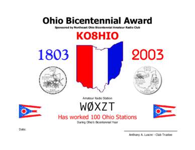 Ohio Bicentennial Award Sponsored by Northeast Ohio Bicentennial Amateur Radio Club KO8HIO  1803