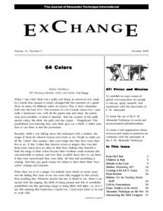 The Journal of Alexander Technique International  E X C HANG E Volume 10, Number 3  October 2002