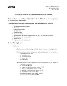 Office of Mobile Sources EPA420-B[removed]July 15, 1991 Parts List for Section 207(a) Emission Design and Defect Warranty