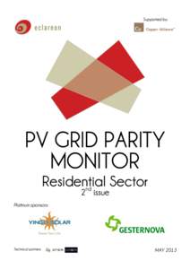 Supported by:  PV GRID PARITY MONITOR Residential Sector 2nd issue