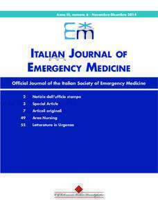 Anno III, numero 6 - Novembre-DicembreItalian Journal of Emergency Medicine Official Journal of the Italian Society of Emergency Medicine 	 2
