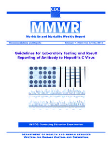 Morbidity and Mortality Weekly Report Recommendations and Reports February 7, [removed]Vol[removed]No. RR-3  Guidelines for Laboratory Testing and Result