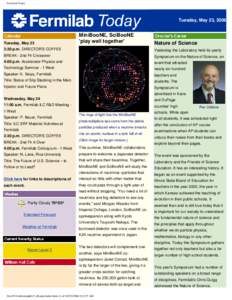 Kane County /  Illinois / SciBooNE / Neutrino / Tevatron / Particle physics / MiniBooNE / NOνA / Chris Quigg / MINOS / Physics / Fermilab / Chicago metropolitan area