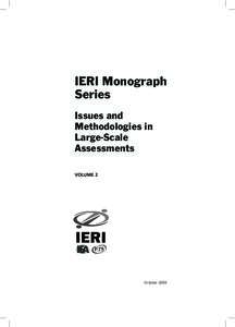 IERI Monograph Series Issues and Methodologies in Large-Scale Assessments