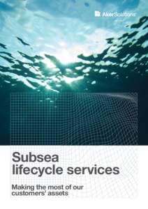 1  Subsea life cycle services Subsea lifecycle services