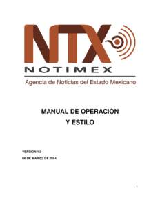 Microsoft Word - Manual de Operación y Estilo Notimex VERSIÓN[removed]Enero[removed]