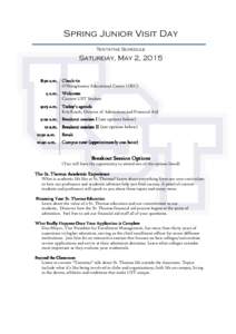 Spring Junior Visit Day Tentative Schedule Saturday, May 2, [removed]:30 a.