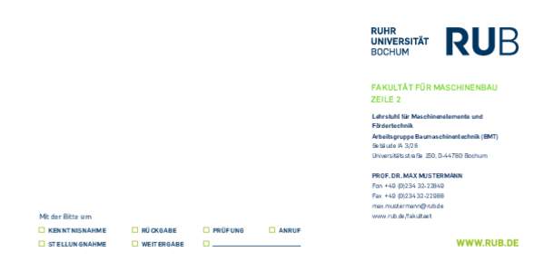 FAKULTÄT FÜR MASCHINENBAU ZEILE 2 Lehrstuhl für Maschinenelemente und Fördertechnik Arbeitsgruppe Baumaschinentechnik (BMT) Gebäude IA 3/26