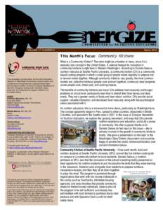 This newsletter is produced by the Nutrition Education Network of Washington, to enhance communication and coordination among t