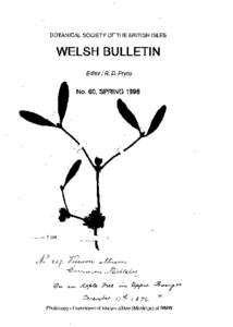 BOTANICAL SOCIETY OF THE BRITISH ISLES  WELSH BULLETIN Editor:  R