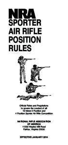 SPORTER AIR RIFLE POSITION RULES  Official Rules and Regulations