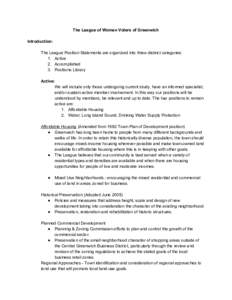 The League of Women Voters of Greenwich    Introduction:    The League Position Statements are organized into three distinct categories:  1. Active 