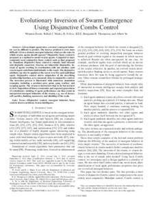 IEEE TRANSACTIONS ON SYSTEMS, MAN, AND CYBERNETICS: SYSTEMS, VOL. 43, NO. 5, SEPTEMBER[removed]Evolutionary Inversion of Swarm Emergence Using Disjunctive Combs Control