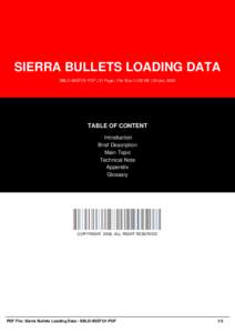 SIERRA BULLETS LOADING DATA SBLD-9SEFO1-PDF | 31 Page | File Size 1,125 KB | 28 Jan, 2002 TABLE OF CONTENT Introduction Brief Description