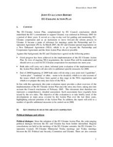 Brussels/Kyiv, March[removed]JOINT EVALUATION REPORT EU-UKRAINE ACTION PLAN I.