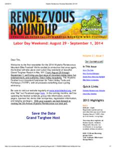 [removed]Wydaho Rendezvous Roundup Newsletter 2014 #1 Labor Day Weekend: August 29 - September 1, 2014 Volume 2 | Issue 1