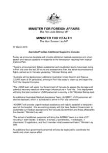 MINISTER FOR FOREIGN AFFAIRS The Hon Julie Bishop MP MINISTER FOR HEALTH The Hon Sussan Ley MP 17 March 2015