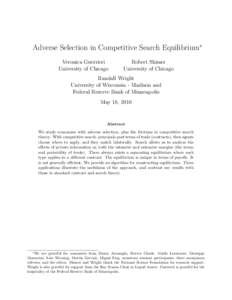 Adverse Selection in Competitive Search Equilibrium∗ Veronica Guerrieri University of Chicago Robert Shimer University of Chicago