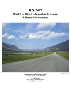 R.S[removed]What it is, Why it is Important to Alaska, & Recent Developments Pete Eagan (DOT&PF)