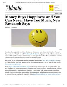 [removed]Money Buys Happiness and You Can Never Have Too Much, New Research Says - Business - The Atlantic • SUBSCRIBE • RENEW