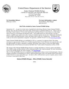 United States Department of the Interior Santee National Wildlife Refuge UNITED STATES FISH AND WILDLIFE SERVICE 2125 Fort Watson Road Summerton, SC[removed]Phone: ([removed]FAX: ([removed]