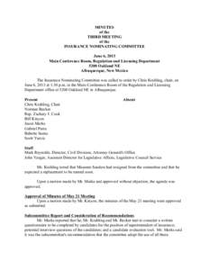 MINUTES of the THIRD MEETING of the INSURANCE NOMINATING COMMITTEE June 6, 2013