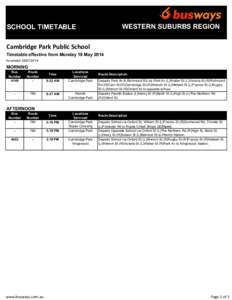 WESTERN SUBURBS REGION  SCHOOL TIMETABLE Cambridge Park Public School Timetable effective from Monday 19 May 2014 Amended[removed]