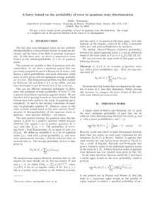 A lower bound on the probability of error in quantum state discrimination Ashley Montanaro Department of Computer Science, University of Bristol, Woodland Road, Bristol, BS8 1UB, U.K.∗ (Dated: May 19, 2008) We give a l