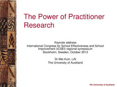 University of Auckland / Auckland / Education / Education reform / Asia-Pacific Association for International Education / Association of Commonwealth Universities / Association of Pacific Rim Universities