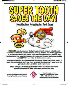 SUPER TOOTH SAVES THE DAY! Dental Sealants Protect Against Tooth Decay! KAPOW!