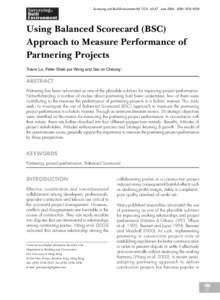 Surveying and Built Environment Vol 17(1), 45-57 June 2006 ISSNUsing Balanced Scorecard (BSC) Approach to Measure Performance of Partnering Projects Trevor Lo, Peter Shek-pui Wong and Sai-on Cheung1