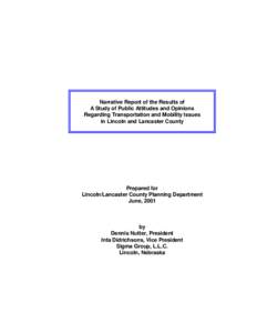 Transportation planning / Traffic congestion / Lincoln /  Nebraska / Lancaster /  California / Lancaster /  Pennsylvania / Abraham Lincoln / Cul-de-sac / Traffic light / Lancaster County /  Pennsylvania / Transport / Land transport / Road transport