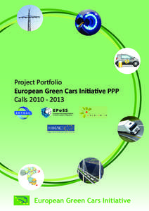 Project Portfolio European Green Cars Initiative PPP Calls[removed]EPoSS European Technology Platform on Smart Systems Integration