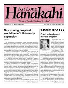 Hanakahi Ka Lono “News of People Working Together”  UNIVERSITY OF HAWAI‘I AT HILO