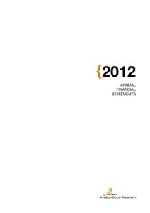 {2012  annual FINANCIAL STATEMENTS