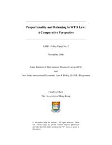 __________________________________________________   Proportionality and Balancing in WTO Law:  A Comparative Perspective  __________________________________________________ 