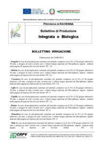 DIREZIONE GENERALE AGRICOLTURA, ECONOMIA ITTICA, ATTIVITÀ FAUNISTICO-VENATORIE  PROVINCIA DI RAVENNA Bollettino di Produzione