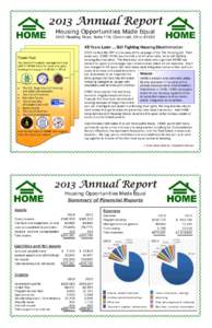 2013 Annual Report Housing Opportunities Made Equal 2400 Reading Road, Suite 118, Cincinnati, Ohio[removed]Years Later … Still Fighting Housing Discrimination