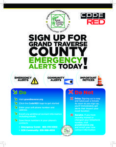 SIGN UP FOR  GRAND TRAVERSE COUNTY EMERGENCY