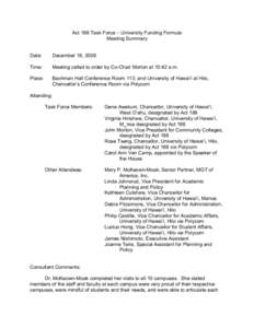 Act 188 Task Force – University Funding Formula Meeting Summary Date: December 18, 2008