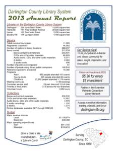 Darlington County Library System[removed]Annual Report Libraries in the Darlington County Library System Darlington Hartsville