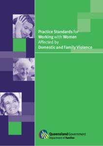 Practice Standards for Working with Women Affected by Domestic and Family Violence