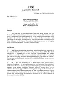 立法會 Legislative Council LC Paper No. CB[removed]) Ref : CB1/PL/FA Panel on Financial Affairs Meeting on 14 June 2004