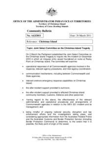OFFICE OF THE ADMINISTRATOR INDIAN OCEAN TERRITORIES Territory of Christmas Island Territory of Cocos (Keeling) Islands Community Bulletin No. A42/2011