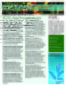 Florida Citrus Germplasm Introduction Program A Publication of the Florida Department of Agriculture and Consumer Services, Division of Plant Industry New Citrus Varieties Released From Quarantine Seven new varieties ori