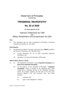 Statement of Principles concerning TRIGEMINAL NEUROPATHY No. 30 of 2009 for the purposes of the