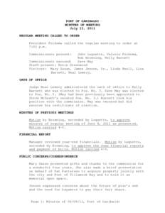 PORT OF GARIBALDI MINUTES OF MEETING July 13, 2011 REGULAR MEETING CALLED TO ORDER President Folkema called the regular meeting to order at 7:02 p.m.