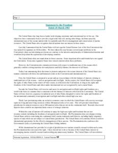 Page 1  Statement by the President Dated 10 March[removed]The United States has long been a leader in developing customary and conventional law of the sea. Our