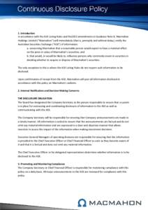 Heading 1. Introduction In accordance with the ASX Listing Rules and the2013 amendments to Guidance Note 8, Macmahon Holdings Limited (“Macmahon”) will immediately (that is, promptly and without delay), notify the Au